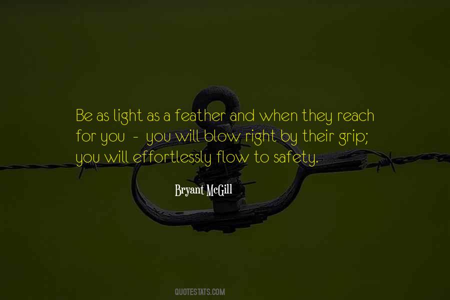 Feather Light Quotes #492811