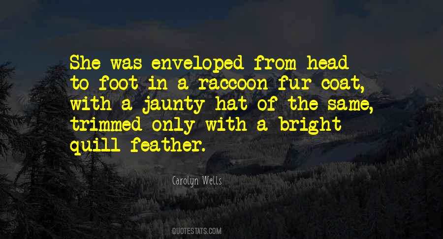 Feather Quill Quotes #1441154