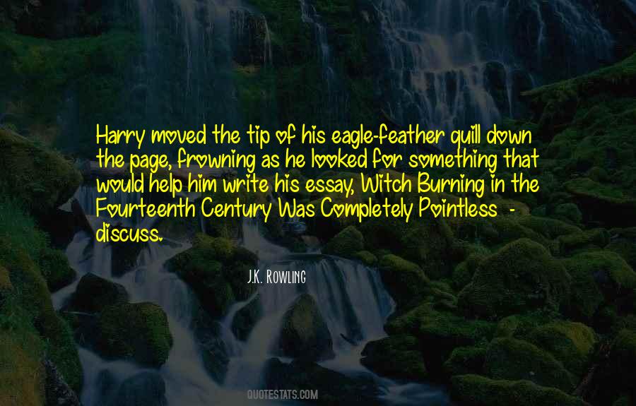 Feather Quill Quotes #897146