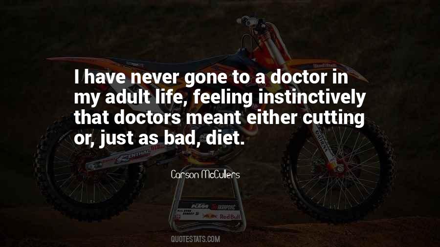 As A Doctor Quotes #1044057