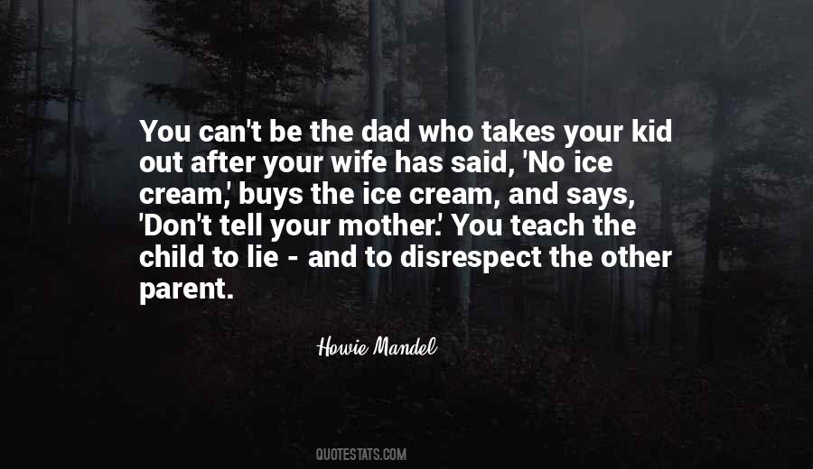 It Only Takes One Lie Quotes #1422705