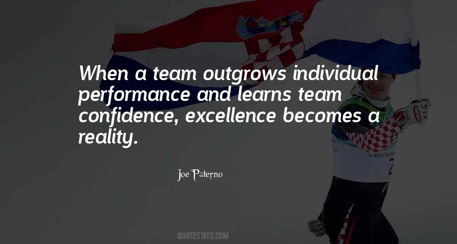 Team Excellence Quotes #1289575