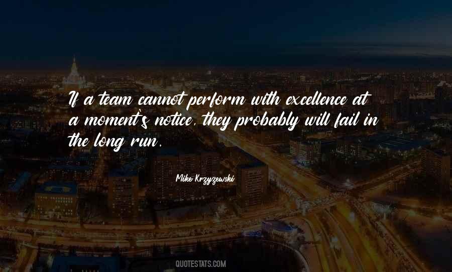 Team Excellence Quotes #664243