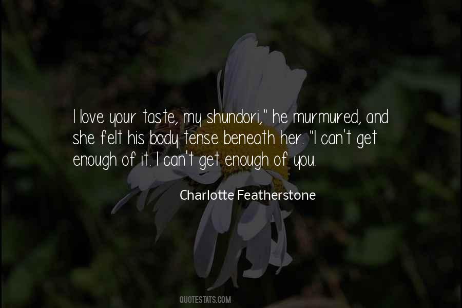 Featherstone Quotes #1725246