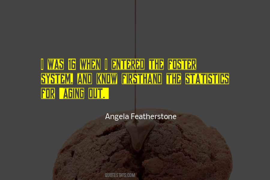 Featherstone Quotes #324127