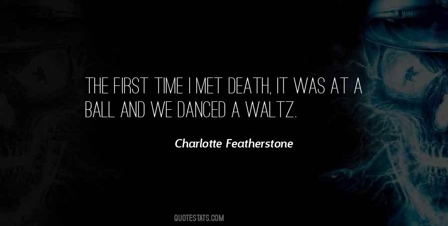 Featherstone Quotes #480296
