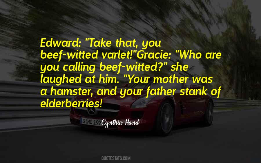 Your Mother Was A Hamster Quotes #354656