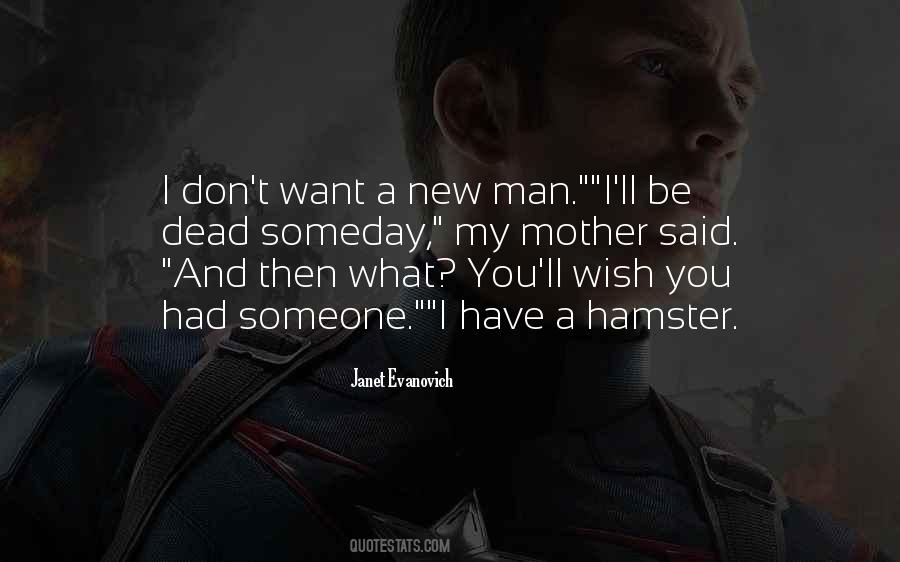 Your Mother Was A Hamster Quotes #584157