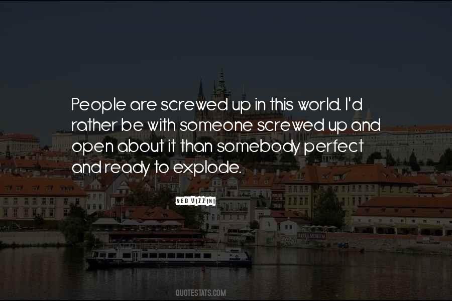 None Of Us Is Perfect Quotes #20780