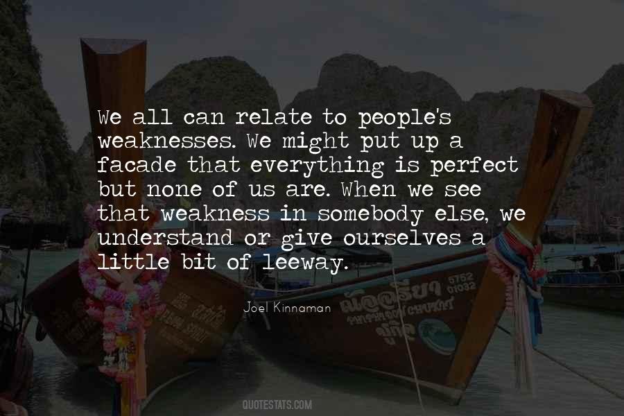 None Of Us Is Perfect Quotes #644056