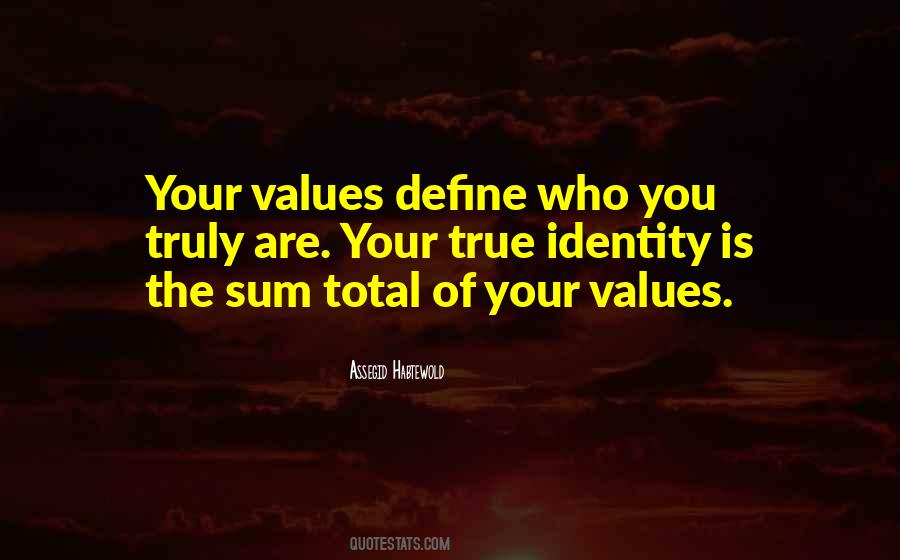 Quotes About Your Values #1012605