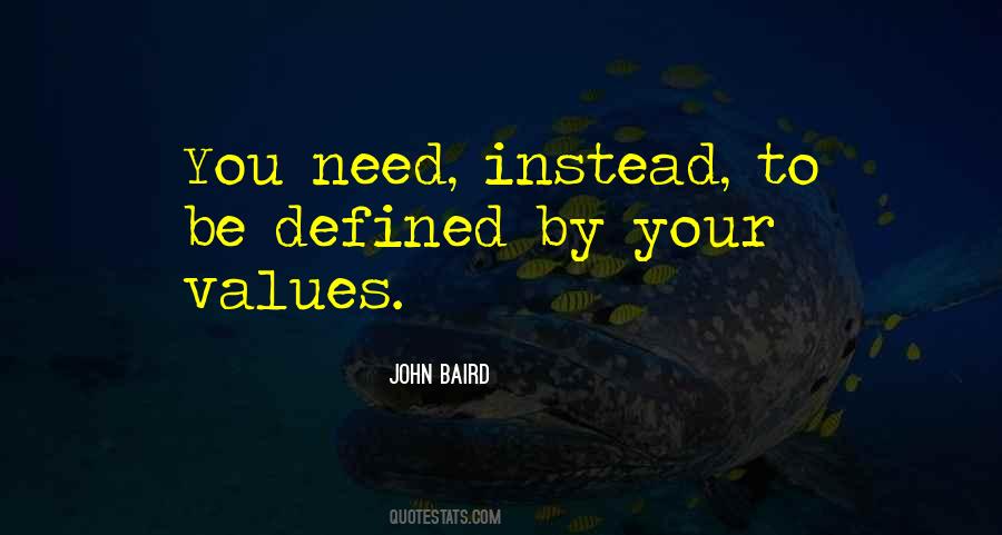 Quotes About Your Values #1231909