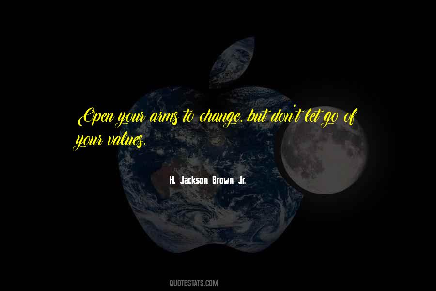 Quotes About Your Values #1557805