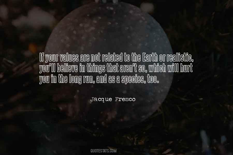 Quotes About Your Values #320018