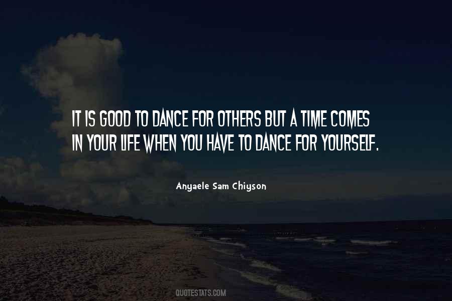 Dance For Yourself Quotes #827495