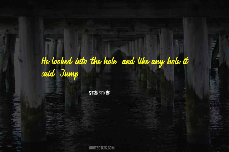 The Hole Quotes #1274897