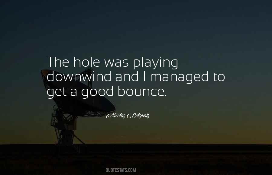 The Hole Quotes #1345650