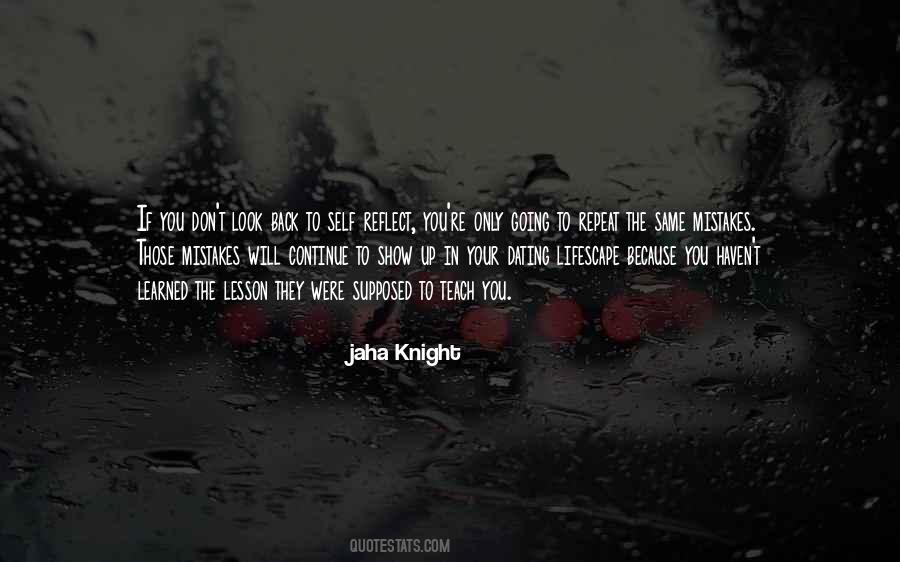 Look How Far We Have Come Quotes #7476