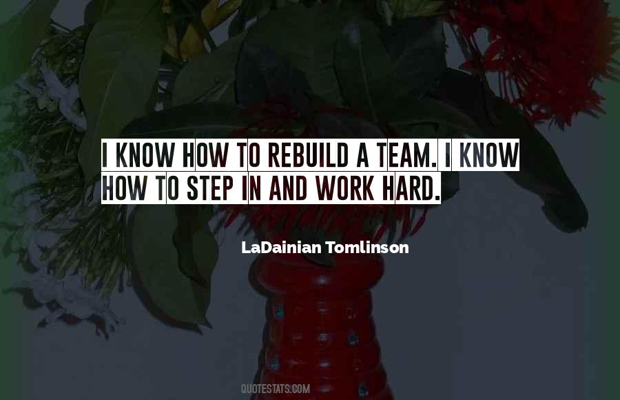 Work In A Team Quotes #1296287