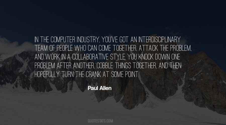 Work In A Team Quotes #1757461