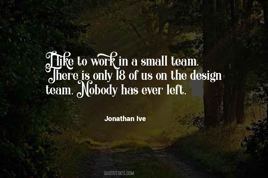 Work In A Team Quotes #251881