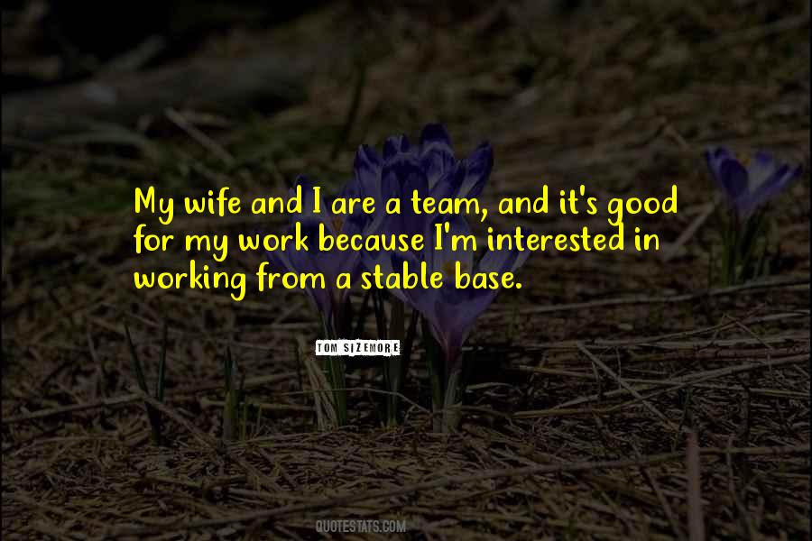 Work In A Team Quotes #985514