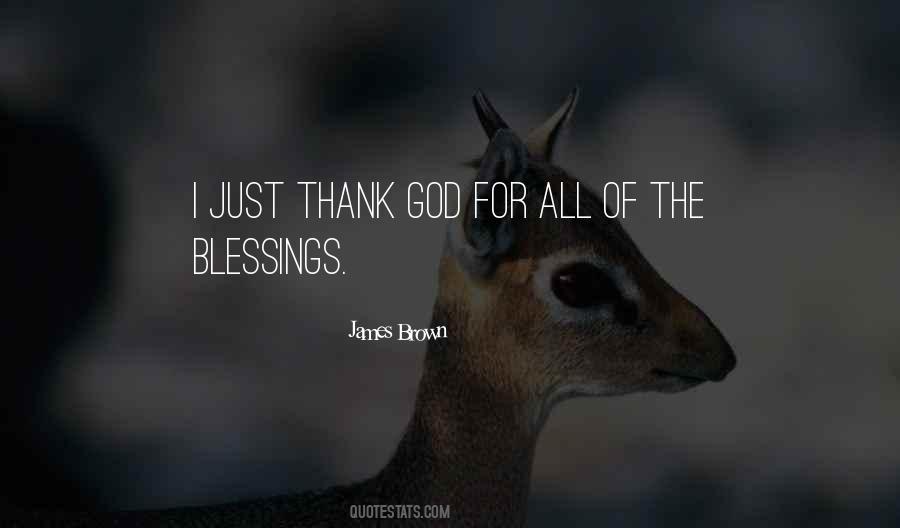 Thank God For His Blessings Quotes #1288714