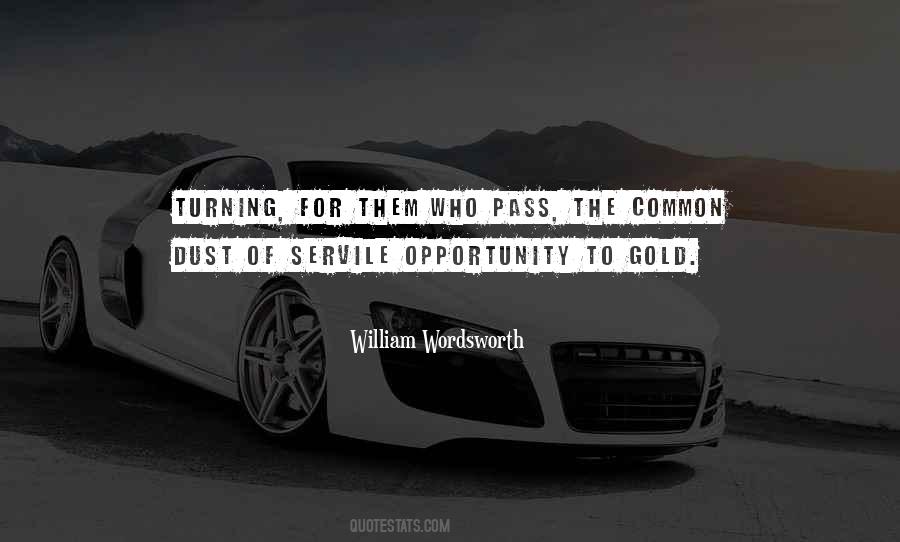 Opportunity Pass You By Quotes #53678