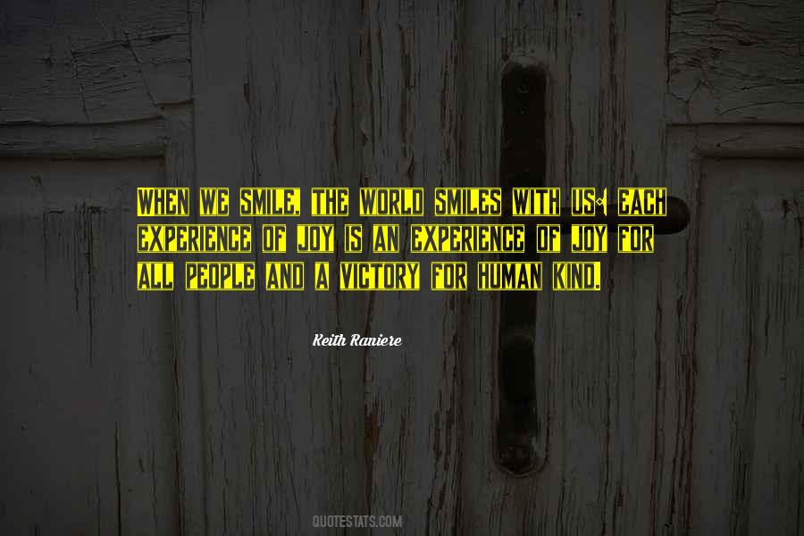 Each Experience Quotes #127357