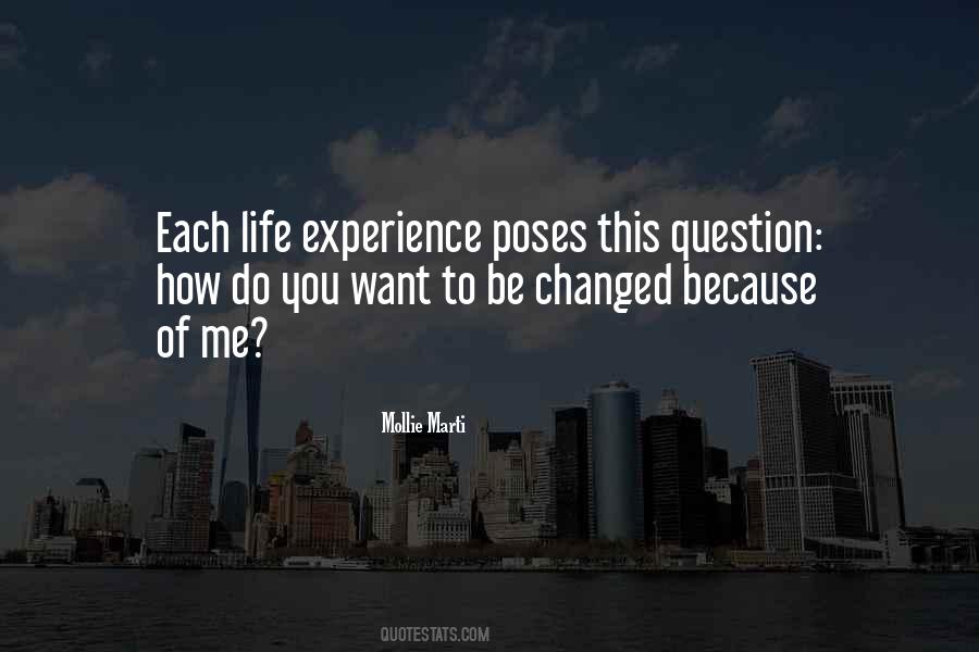 Each Experience Quotes #167192