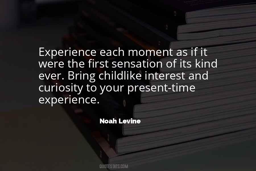 Each Experience Quotes #317028