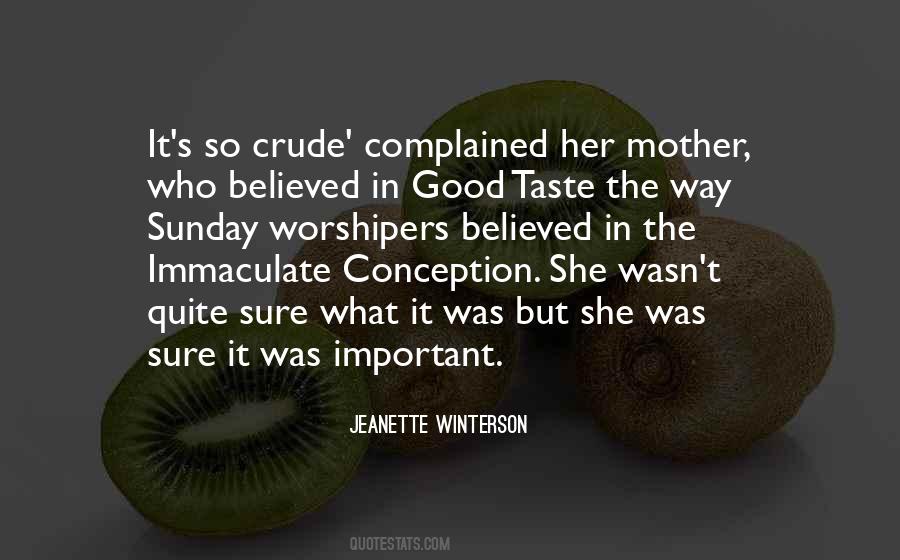 Mother Important Quotes #1334521