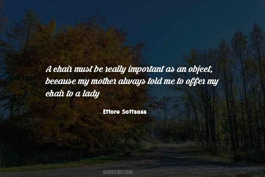 Mother Important Quotes #1506245
