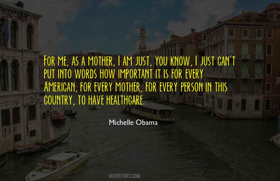 Mother Important Quotes #615876