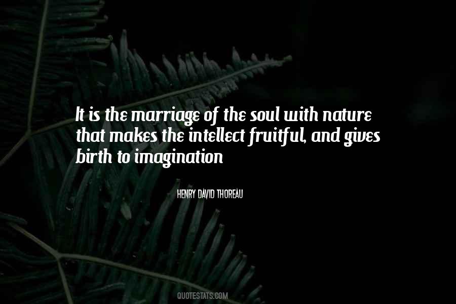 Creativity Of Nature Quotes #1171400