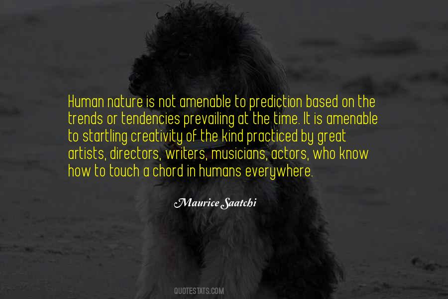 Creativity Of Nature Quotes #1342263
