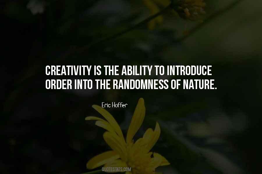 Creativity Of Nature Quotes #1621738