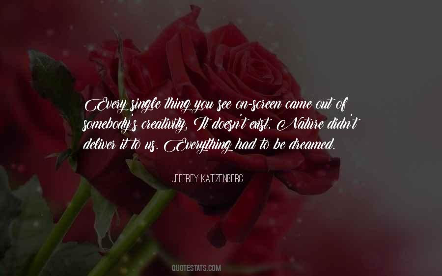 Creativity Of Nature Quotes #1744128
