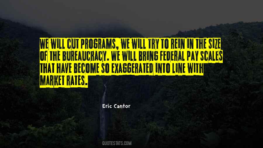Federal Bureaucracy Quotes #1367472