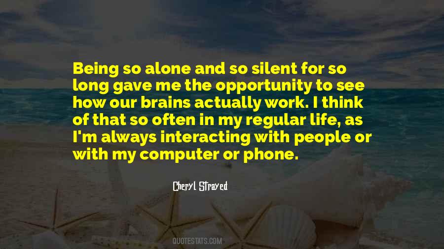 Always On The Phone Quotes #115849