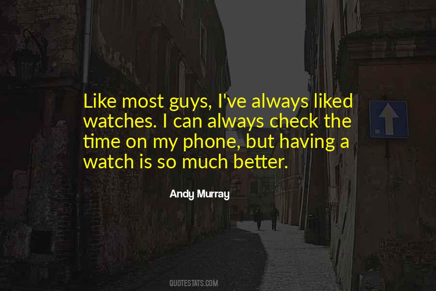 Always On The Phone Quotes #426071