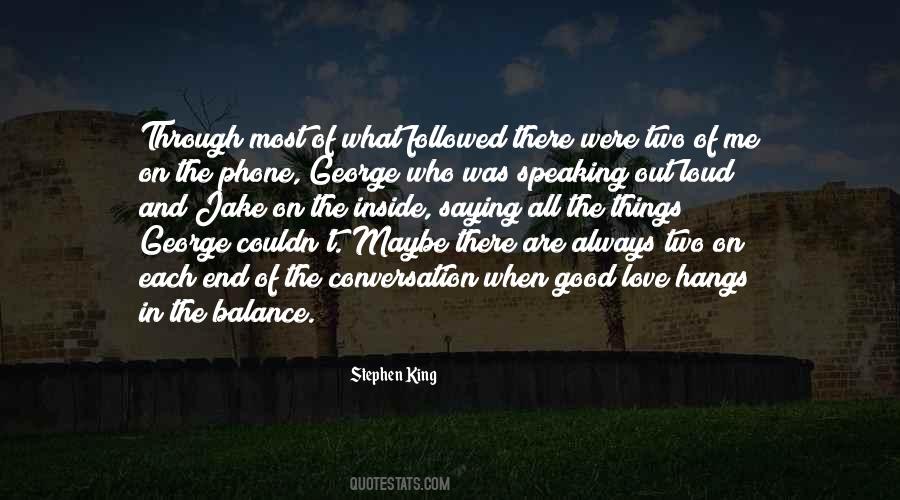 Always On The Phone Quotes #835240