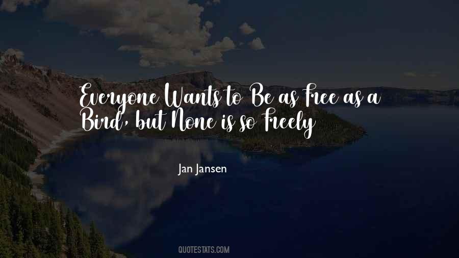 Bird Freedom Quotes #1308485