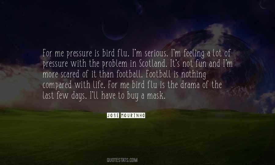 Feeling Scared Me Quotes #1275967