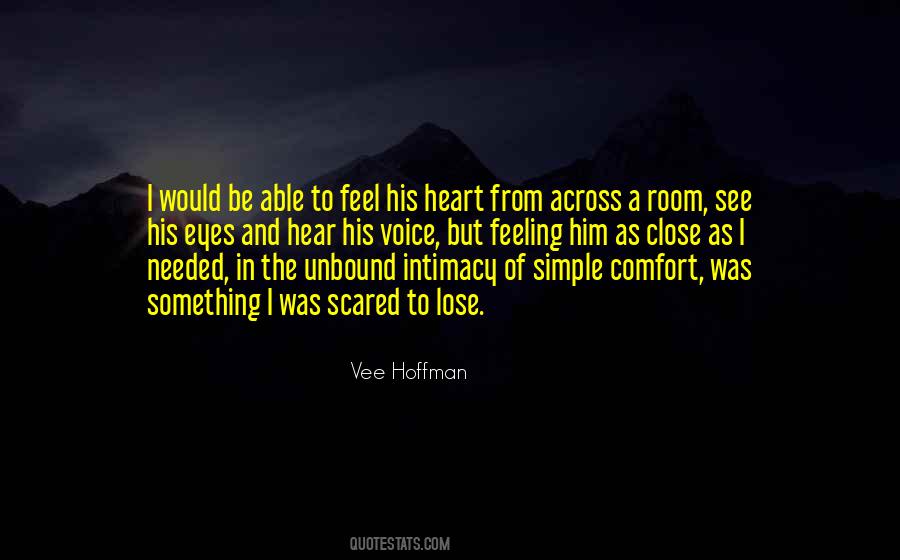Feeling Scared Me Quotes #879984