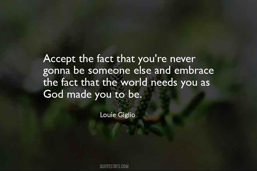 Embrace God Quotes #357470