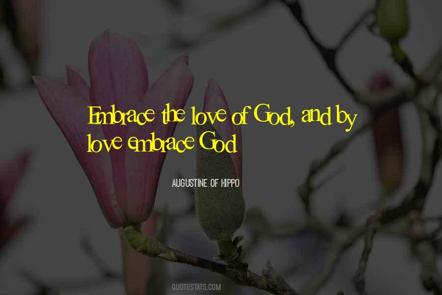 Embrace God Quotes #727893