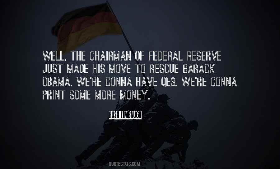 Federal Reserve Chairman Quotes #1415750