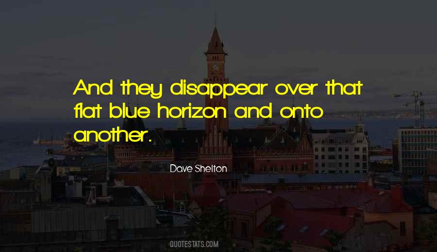 Blue Horizon Quotes #1612925