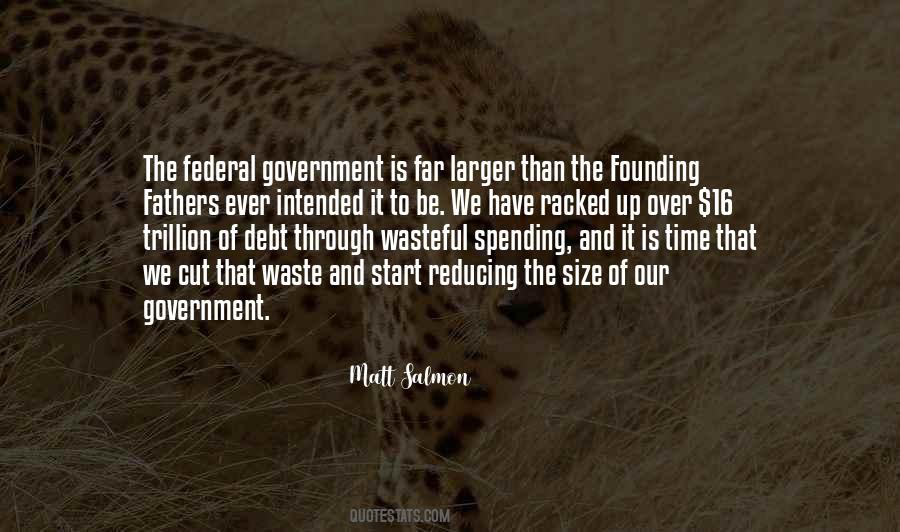 Federal Spending Quotes #1023892